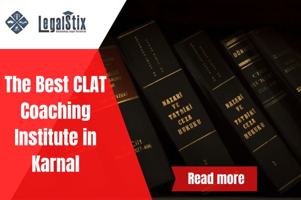 The Best CLAT Coaching Institute in Karnal